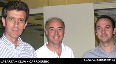 Santiago Carroquino, Carlos Labarta y Julio Clúa para SCALAE